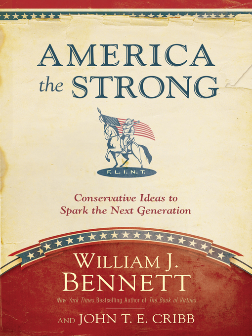 Title details for America the Strong by William J. Bennett - Available